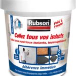 Rubson colle isolants multi-matériaux adhérence immédiate-0